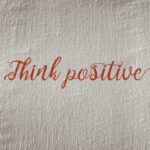 Help Your Child to Become a Positive Thinker